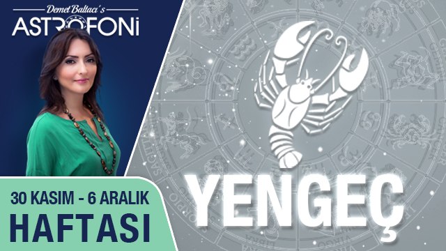 YENGEÇ burcu haftalık yorumu 30 Kasım - 6 Aralık