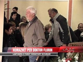 Homazhet për Doktor Florin - News, Lajme - Vizion Plus