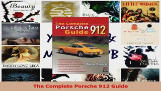 Download  The Complete Porsche 912 Guide PDF Free