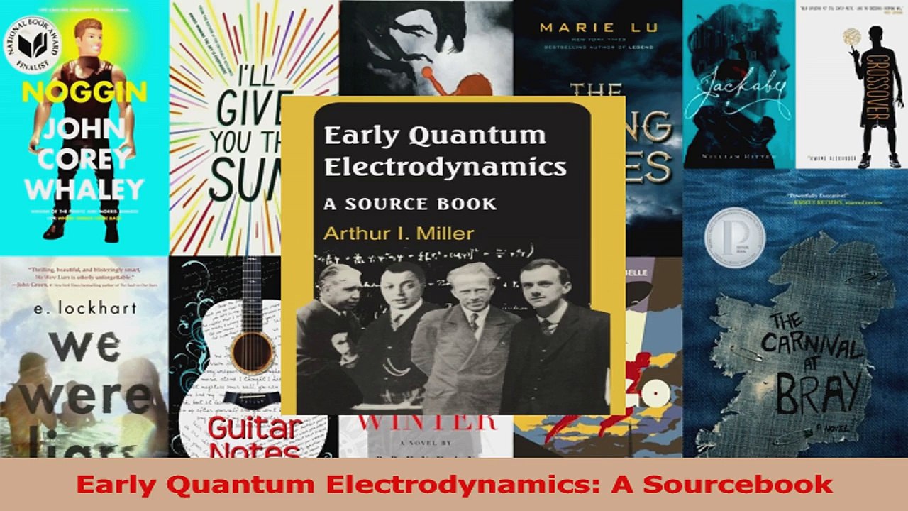 PDF Download  Early Quantum Electrodynamics A Sourcebook Download Online
