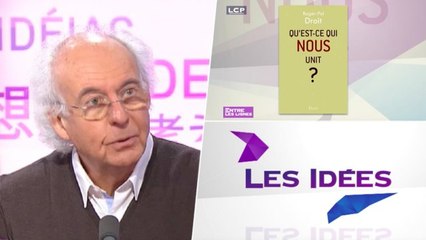 Entre les Lignes : Roger-Pol Droit, auteur de "Qu'est-ce qui nous unit ?"