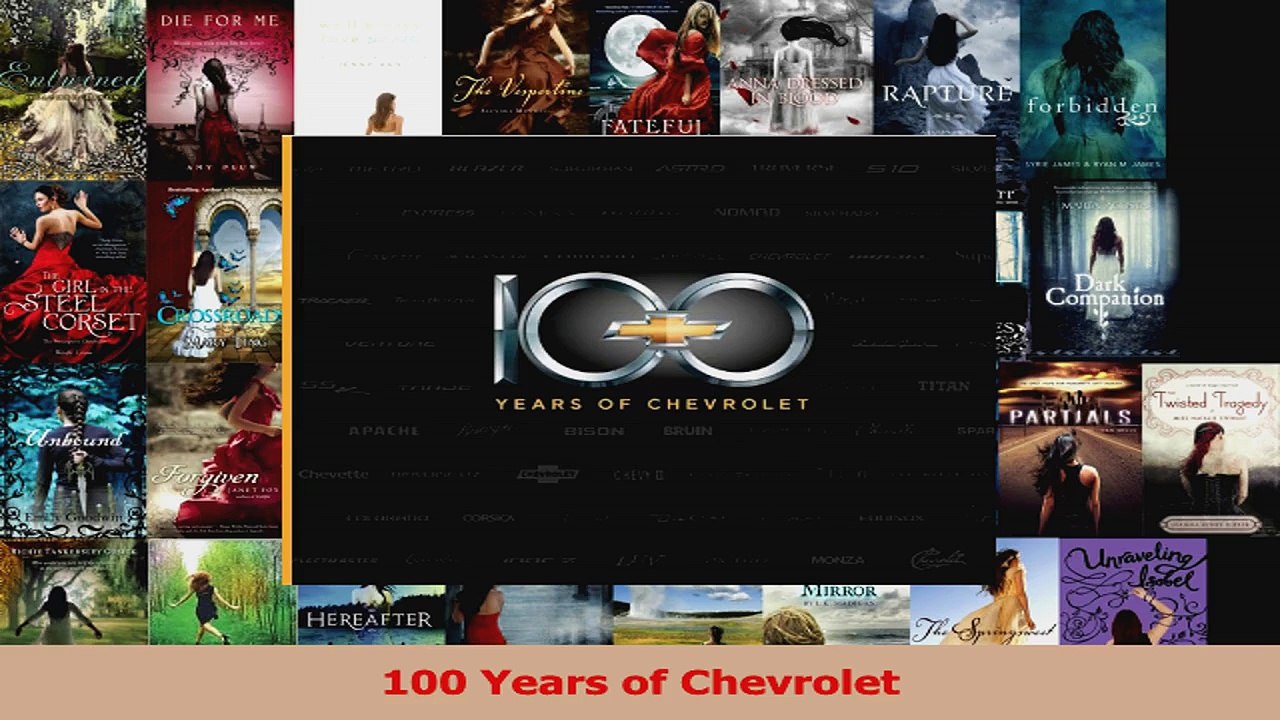 Read  100 Years of Chevrolet Ebook Free
