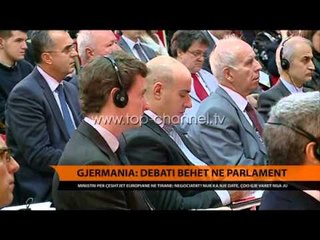 Gjermania: Debati bëhet në Parlament - Top Channel Albania - News - Lajme