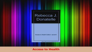 Read  Access to Health Ebook Free