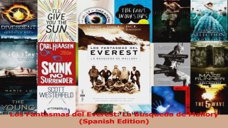 Read  Los Fantasmas del Everest La Busqueda de Mallory Spanish Edition Ebook Free