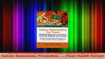 Cancer Information for Teens Health Tips about Cancer Awareness Prevention  Teen PDF