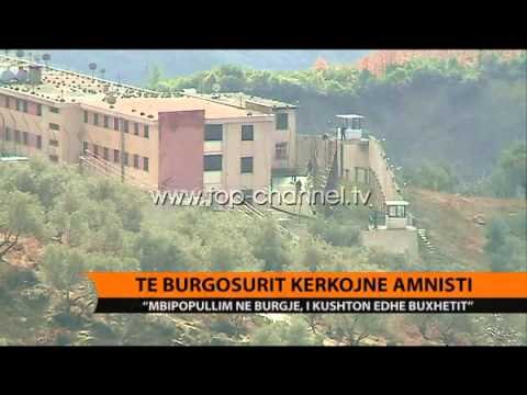 Të burgosurit kërkojnë amnisti - Top Channel Albania - News - Lajme