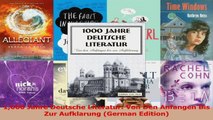 Download  1000 Jahre Deutsche Literatur Von Den Anfangen Bis Zur Aufklarung German Edition Ebook Online