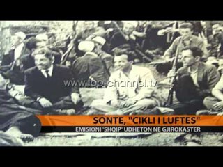 “Shqip” nga Gjirokastra, “Cikli i luftës” - Top Channel Albania - News - Lajme