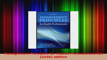 PDF Download  Management Principles for Health Professionals 6th sixth edition PDF Full Ebook