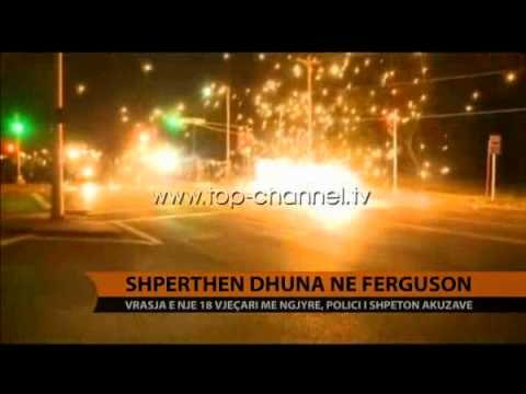 Shpërthen dhuna Ferguson - Top Channel Albania - News - Lajme