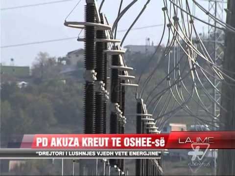 PD, akuza kreut të OSHEE-së - News, Lajme - Vizion Plus