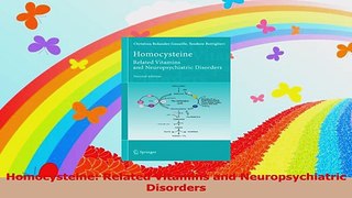 Homocysteine Related Vitamins and Neuropsychiatric Disorders Read Online