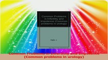 Common Problems in Infertility and Impotence Common problems in urology Read Online