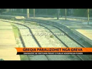 Greqia paralizohet nga greva - Top Channel Albania - News - Lajme