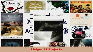 Read  Liaigre 12 Projects Ebook Free