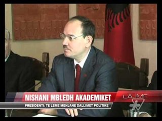 Nishani mbledh akademikët - News, Lajme - Vizion Plus