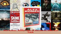 Read  AlfaRomeo Ninety Years of Success on Road and Track Ebook Free