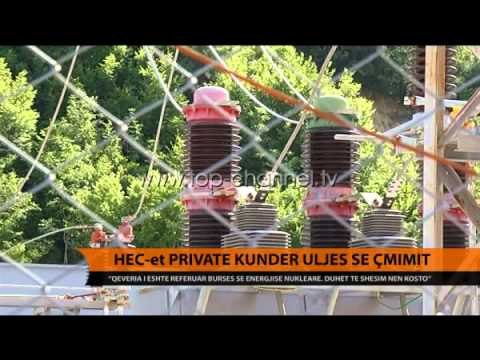 HEC-et privatë kundër uljes së çmimit - Top Channel Albania - News - Lajme
