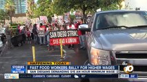 San Diego fast food workers take to streets to rally for higher minimum wage