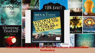 Read  The Decline and Fall of the American Automobile Industry Ebook Free