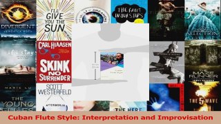 Read  Cuban Flute Style Interpretation and Improvisation Ebook Free