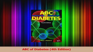 PDF Download  ABC of Diabetes 4th Edition Read Full Ebook