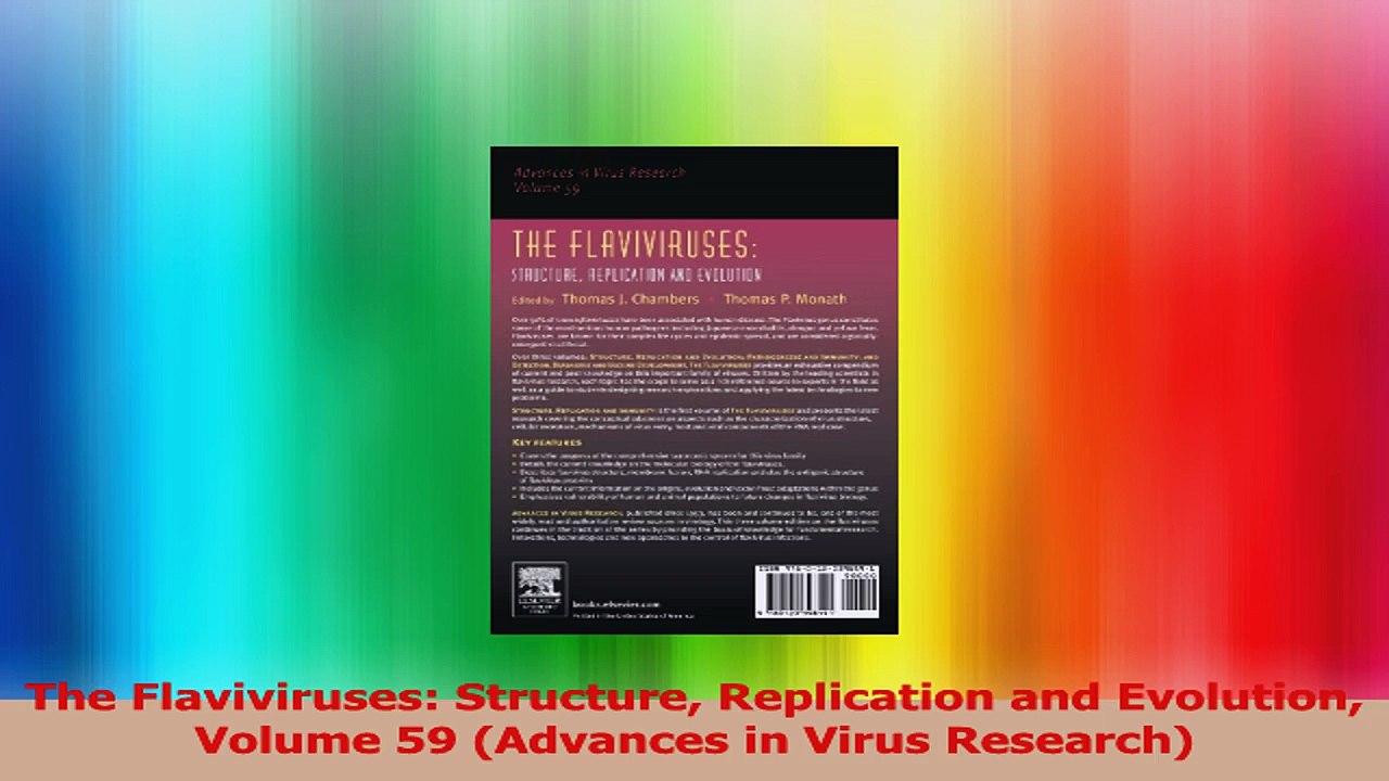 The Flaviviruses Structure Replication and Evolution Volume 59 Advances in Virus PDF