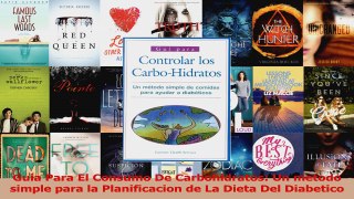 PDF Download  Guia Para El Consumo De Carbohidratos Un metodo simple para la Planificacion de La Dieta PDF Full Ebook