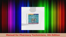 Manual for Pharmacy Technicians 4th Edition PDF