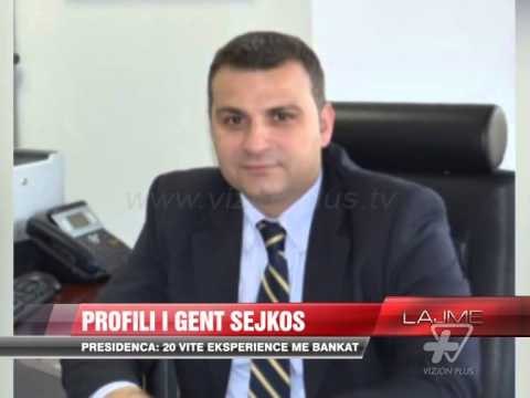 Profili i Gent Sejkos - News, Lajme - Vizion Plus