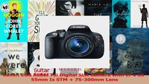 BEST SALE  Canon EOS Rebel T5i Digital SLR Camera with Efs 1855mm Is STM  75300mm Lens