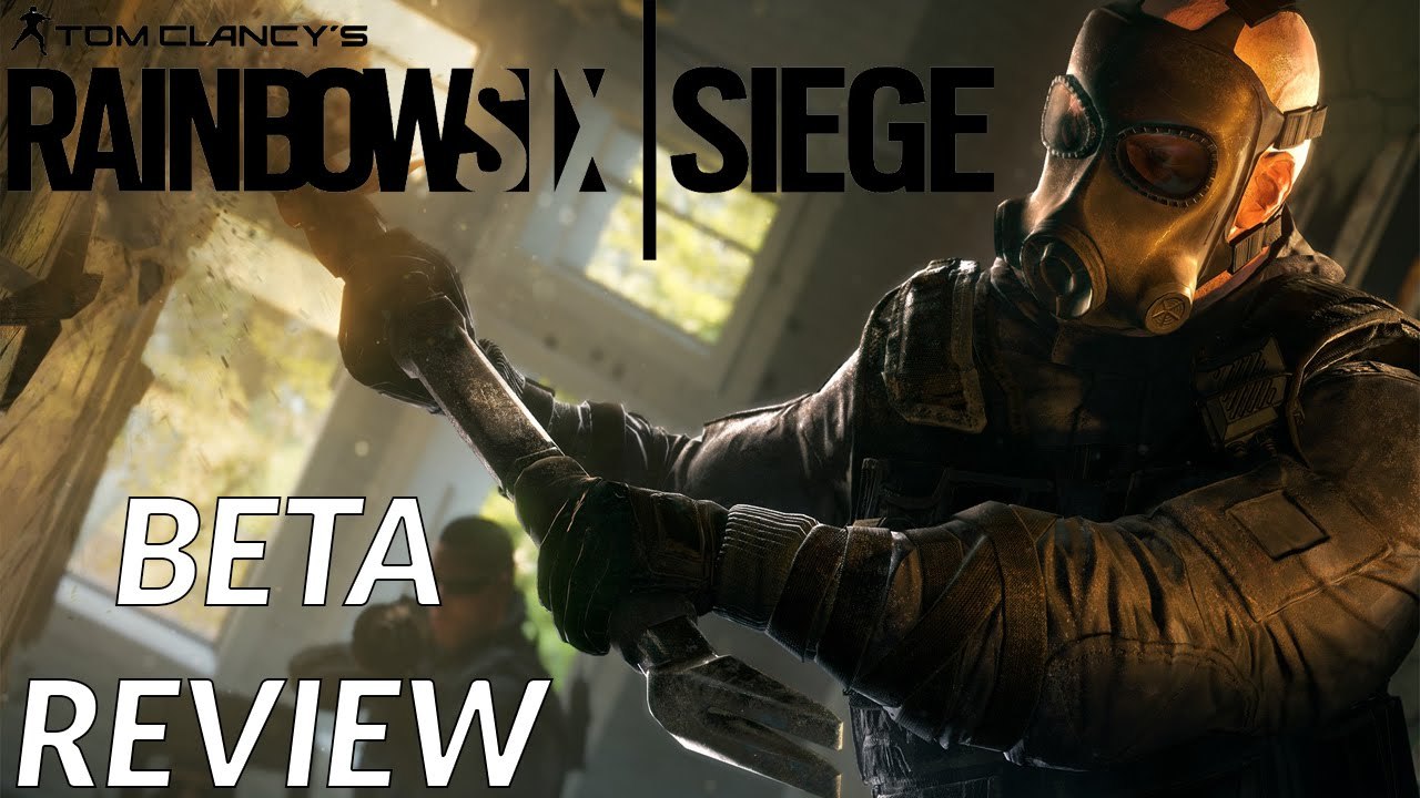 Review: Tom Clancy's Rainbow Six Siege BETA