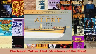 PDF Download  The Naval Cutter Alert Anatomy of the Ship Download Full Ebook
