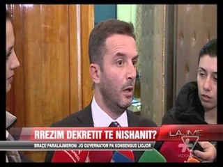 Braçe paralajmëron: Jo Guvernator pa konsensus ligjor - News, Lajme - Vizion Plus