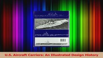 Download  US Aircraft Carriers An Illustrated Design History PDF Free