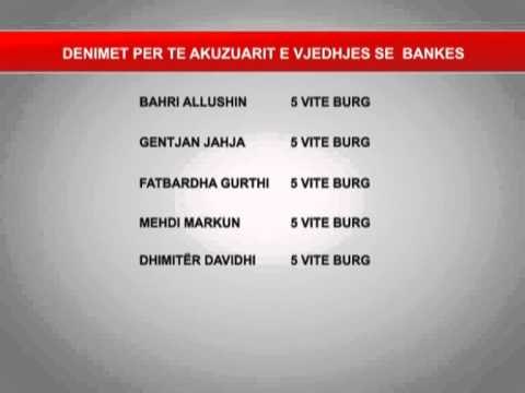 PROKURORIA KERKON 55 VITE BURG PER 10 NGA TE AKUZUARIT E VJEDHJES SE BANKES SE SHQIPERISE LAJM