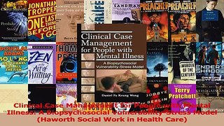 Read  Clinical Case Management for People with Mental Illness A Biopsychosocial Ebook Free