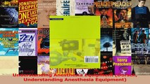 Understanding Anesthesia Equipment Dorsch Understanding Anesthesia Equipment PDF