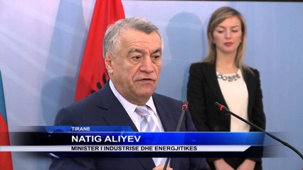 GAZIFIKIMI I SHQIPERISE. NENSHKRUHET MARREVESHJA SHQIPERI - AZERBAJXHAN