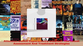Read  Attention Deficit Hyperactivity Disorder The Latest Assessment And Treatment Strategies Ebook Free
