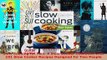 Read  Slow Cooking for Two A Slow Cooker Cookbook with 101 Slow Cooker Recipes Designed for Two Ebook Free