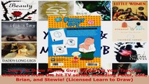 Read  Learn to Draw Family Guy Featuring your favorite characters from the hit TV series Ebook Free