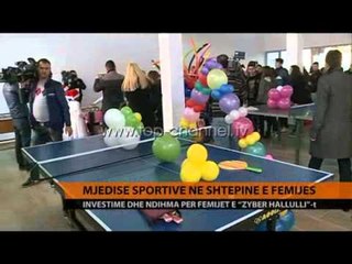 Mjedise sportive në Shtëpinë e Fëmijës - Top Channel Albania - News - Lajme