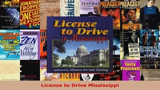 Read  License to Drive Mississippi EBooks Online
