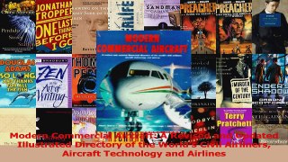 Read  Modern Commercial Aircraft A Revised and Updated Illustrated Directory of the Worlds Ebook Free
