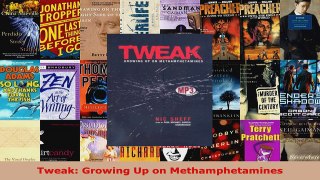 Download  Tweak Growing Up on Methamphetamines PDF Free