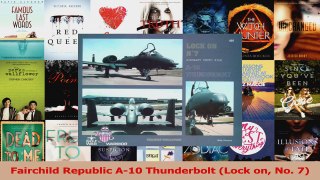 Download  Fairchild Republic A10 Thunderbolt Lock on No 7 PDF Free