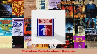 Read  Mistaken Beliefs about Relapse Ebook Free