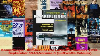 Read  Kampfflieger Bombers of the Luftwaffe January 1942September 1943Volume 3 Luftwaffe Ebook Free